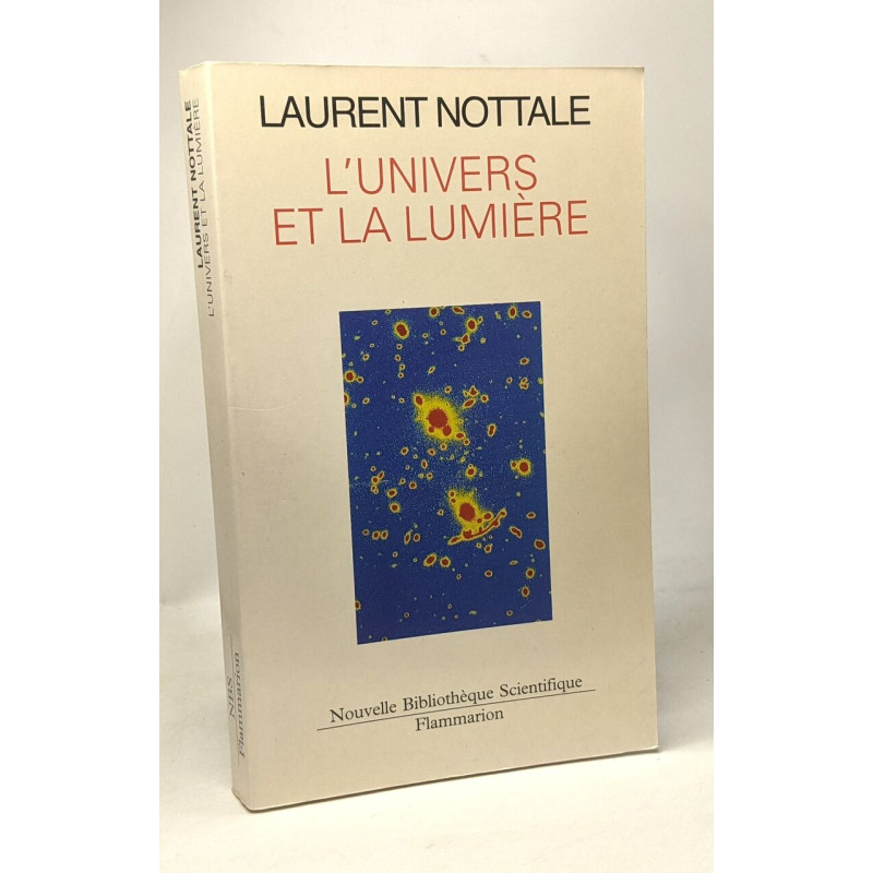 L'Univers et la lumière: cosmologie classique et mirages...