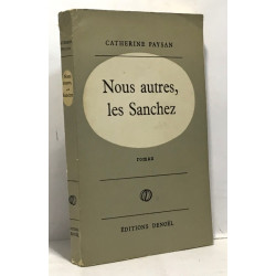 Nous autres les Sanchez
