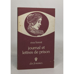Journal et lettres de prison