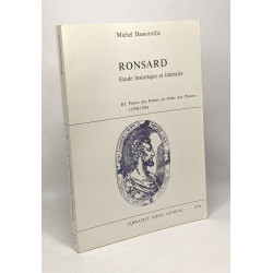Ronsard - étude historique et littéraire - III. Prince des poètes...