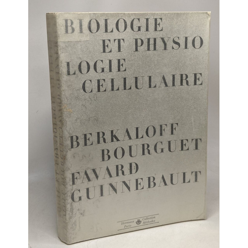 Biologie et physiologie cellulaire
