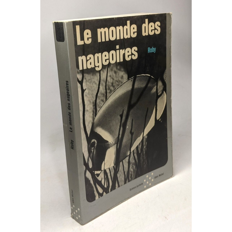 Le monde des nageoires