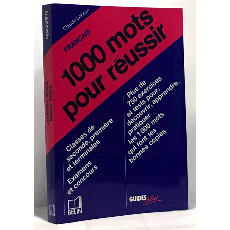 Francais 1000 Mots Pour Reussir