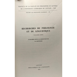 Recherches de philologie et de linguistique - 3e série / Travaux...