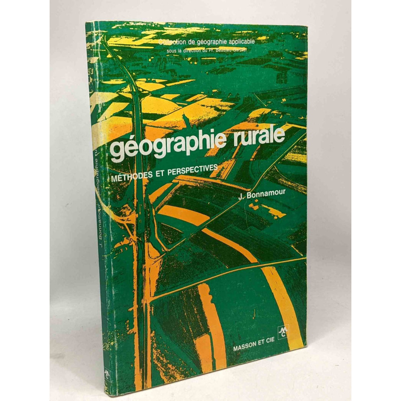Géographie rurale -- méthode et perspectives