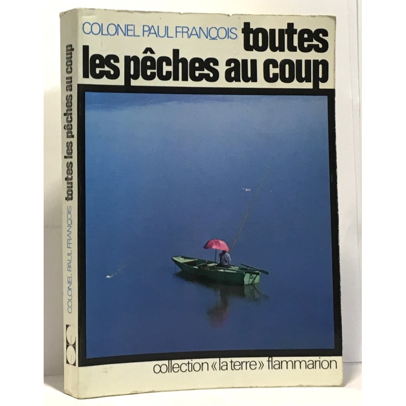 Toutes les pêches au coup