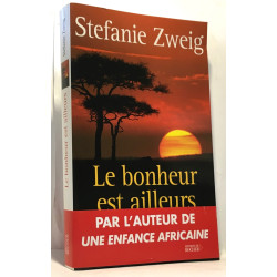 Le bonheur est ailleurs