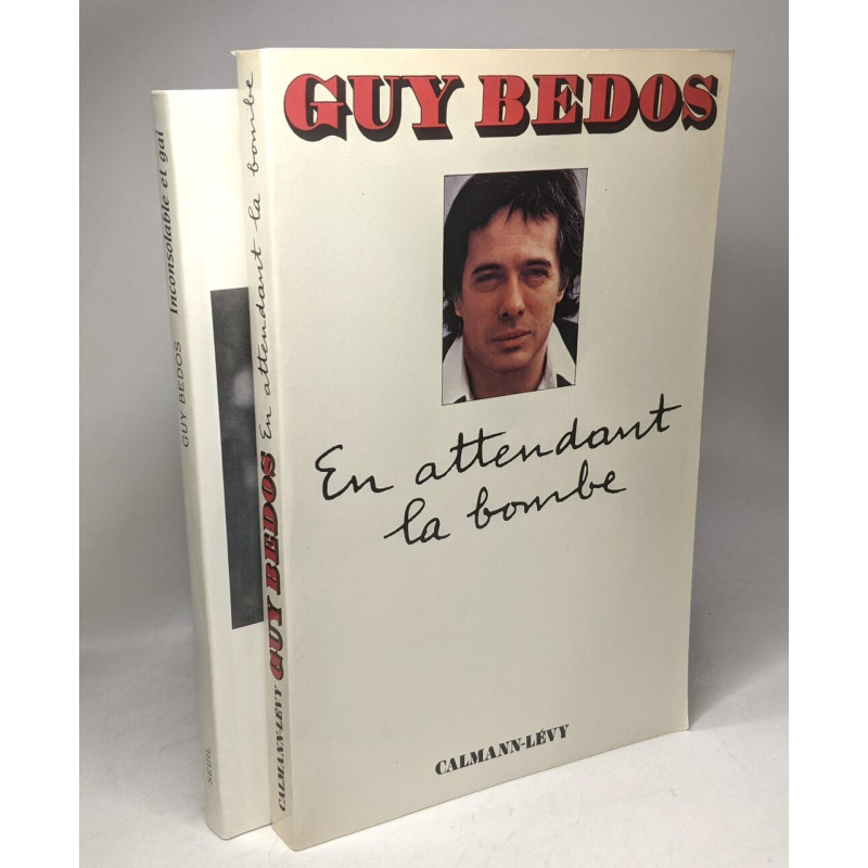 En attendant la bombe + Inconsolable et gai --- 2 livres
