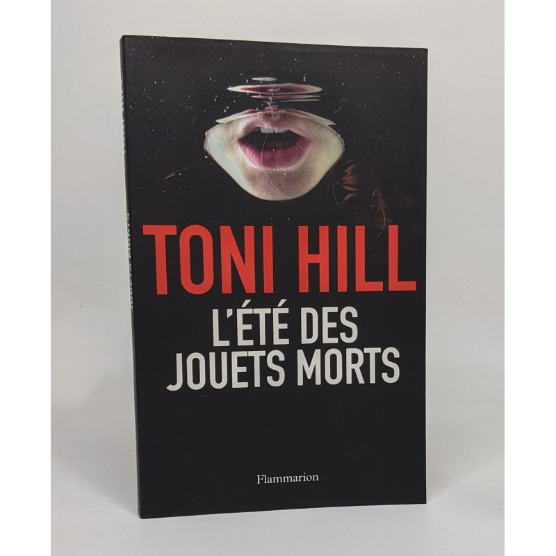 L'été des jouets morts