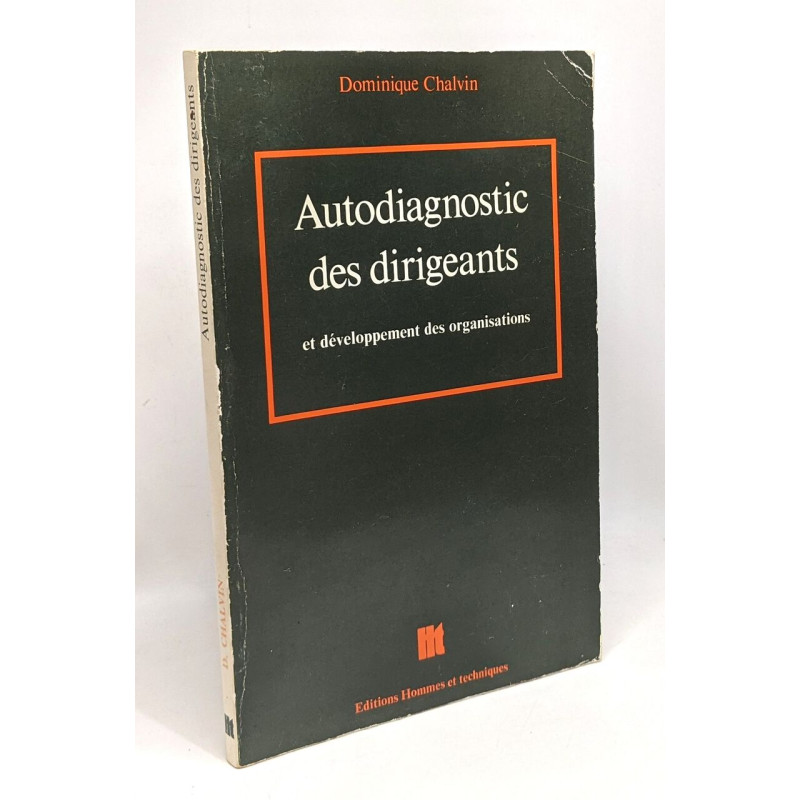 Autodiagnostic des dirigeants et développement des organisations