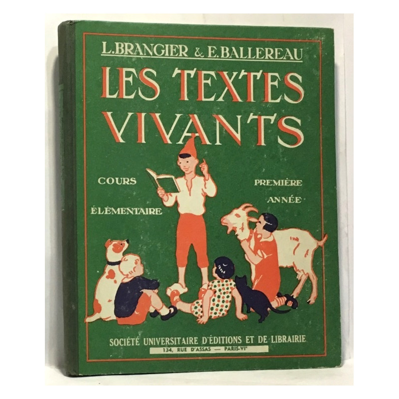 Les textes vivants - cours élémentaire - première année