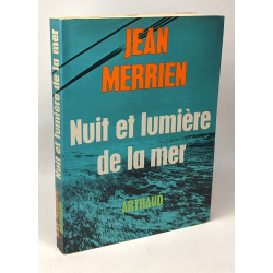 Nuit et lumière de la mer