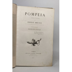 Pompeia suivie d'une notice sur herculanum