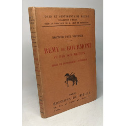 Remy de gourmont vu par son medecin / essai de psychologie...