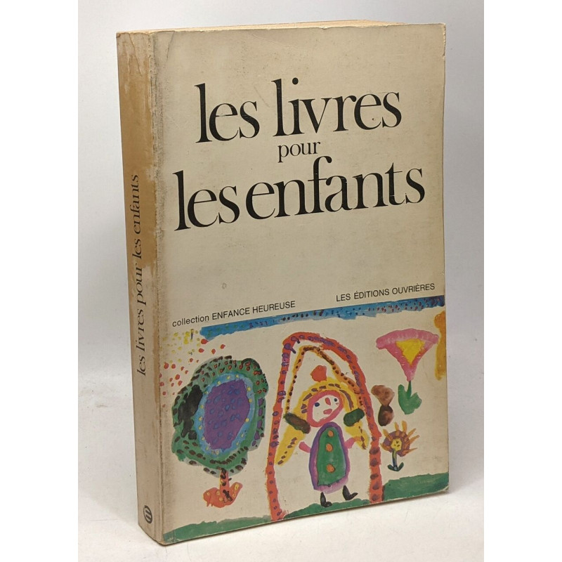 Les livres pour les enfants - 2e édition revue et corrigée -...
