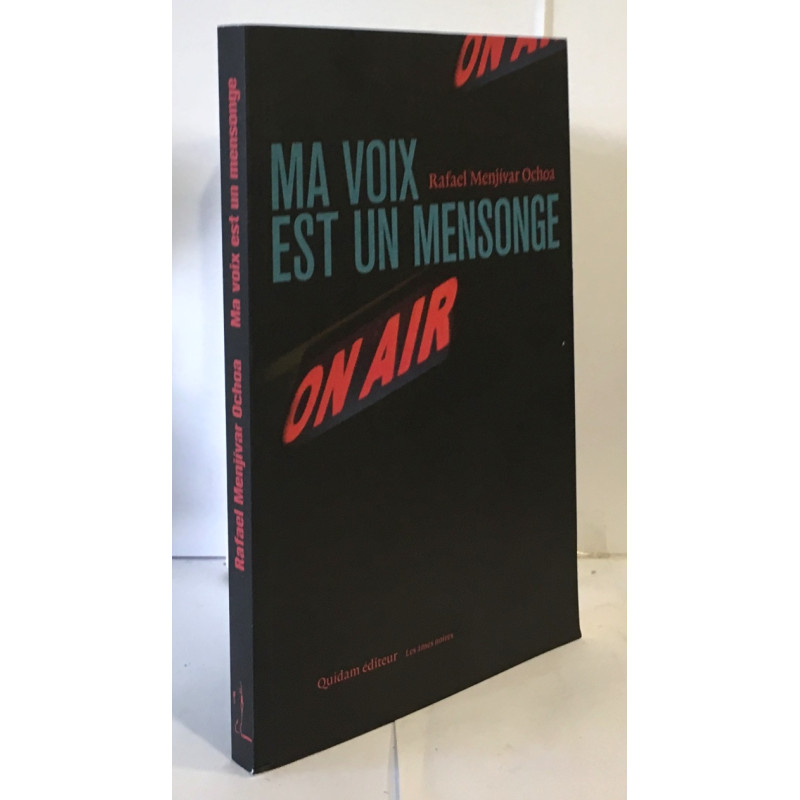 Ma voix est un mensonge