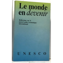 Le monde en devenir
