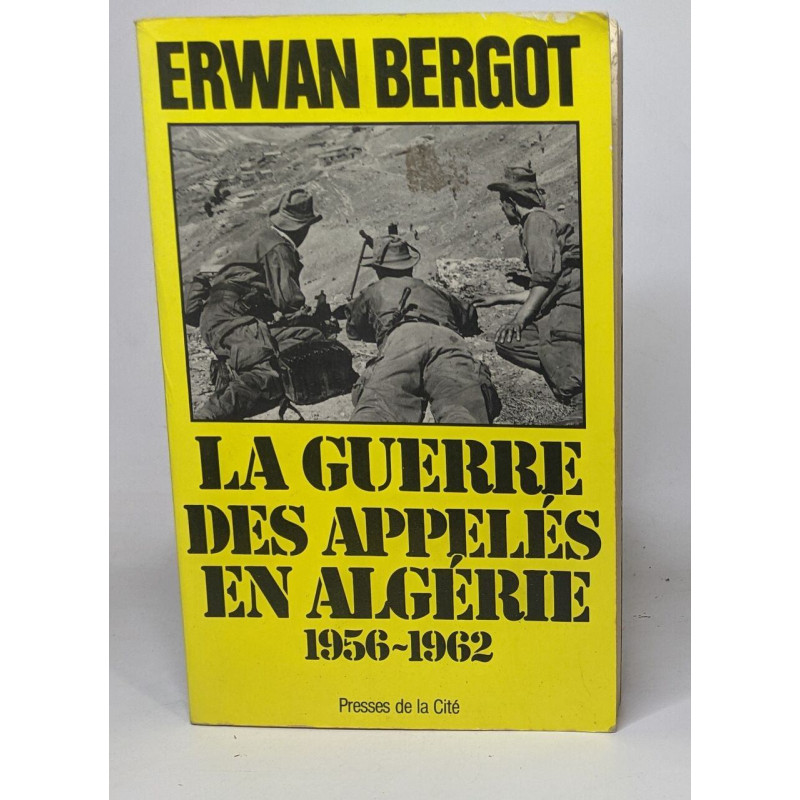 La Guerre Des Appelés En Algérie