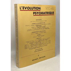 L'évolution psychiatrique - TOME XLII fascicule I janvier-mars...