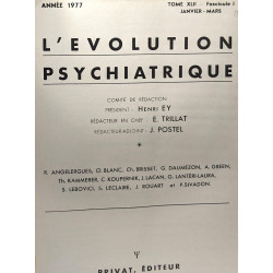 L'évolution psychiatrique - TOME XLII fascicule I janvier-mars...