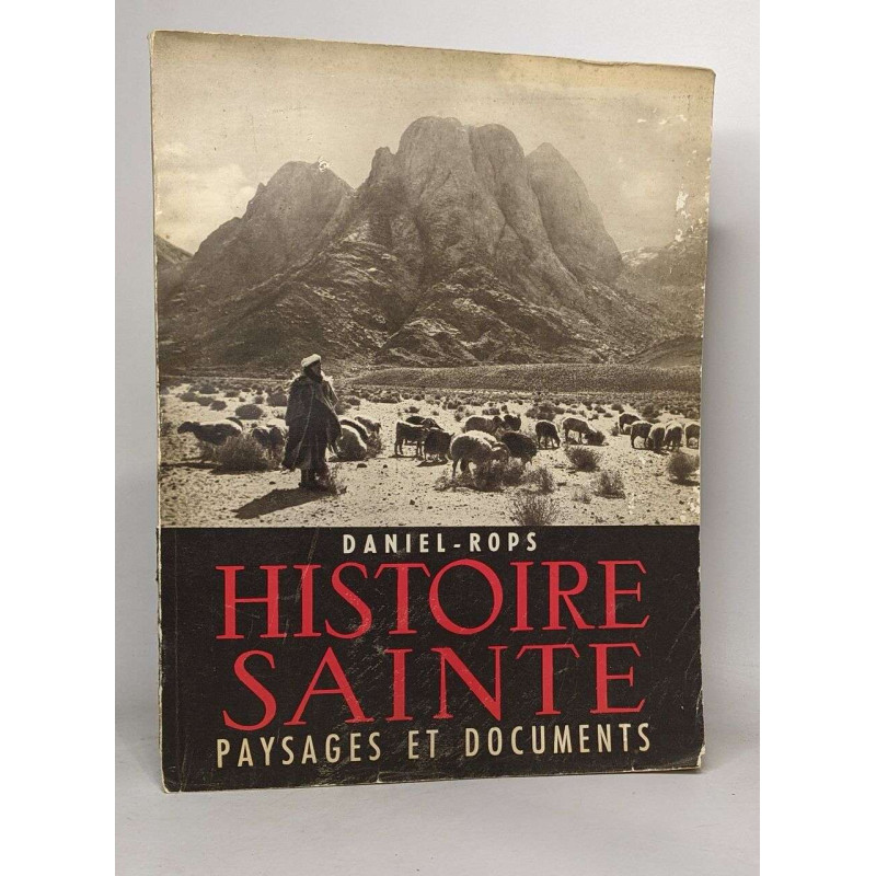 Histoire sainte - paysages et documents