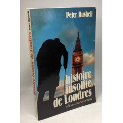 Histoire insolite de Londres