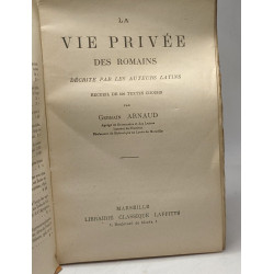 Vie privée des Romains décrite par les Auteurs latins - 8e édition