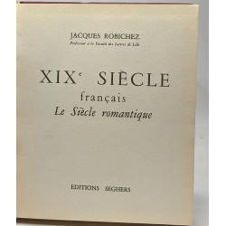 XIXe siècle français - le siècle romantique