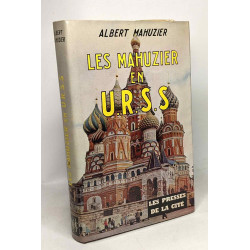 Les mahuzier en U.R.S.S