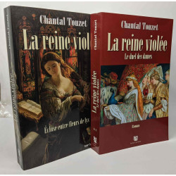Éclose entre fleurs de lys + Le duel des dames --- La reine violée...