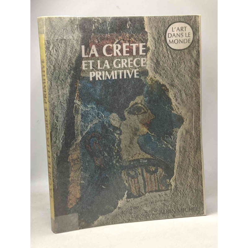 La Crête et la Grèce primitives