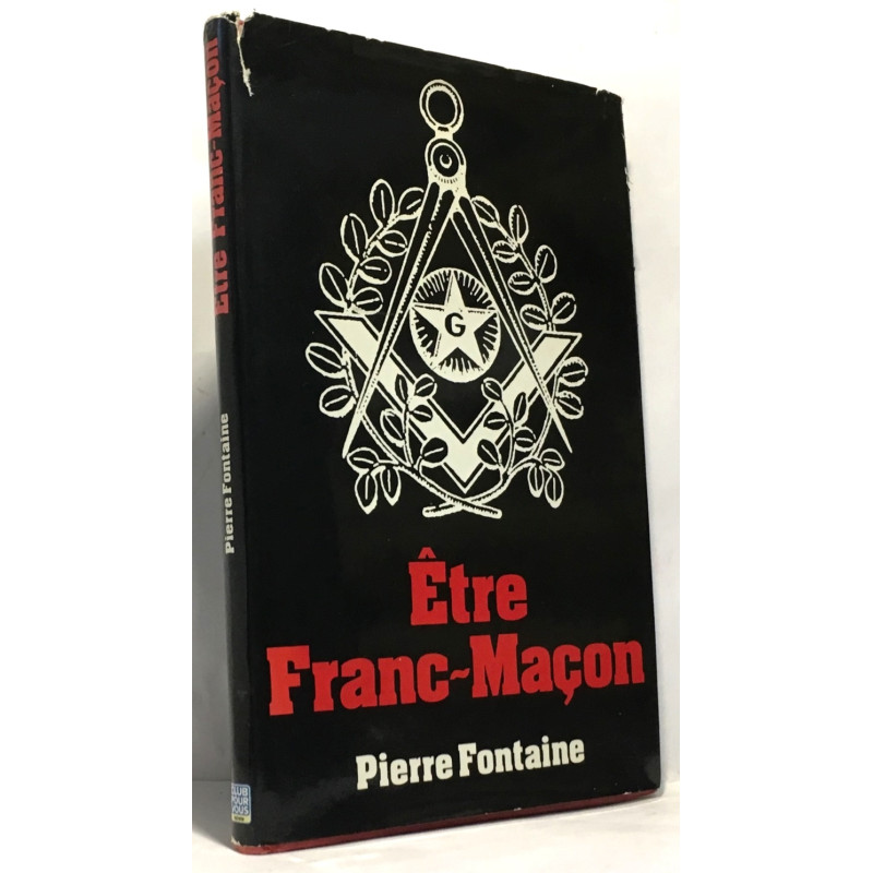 Être franc maçon