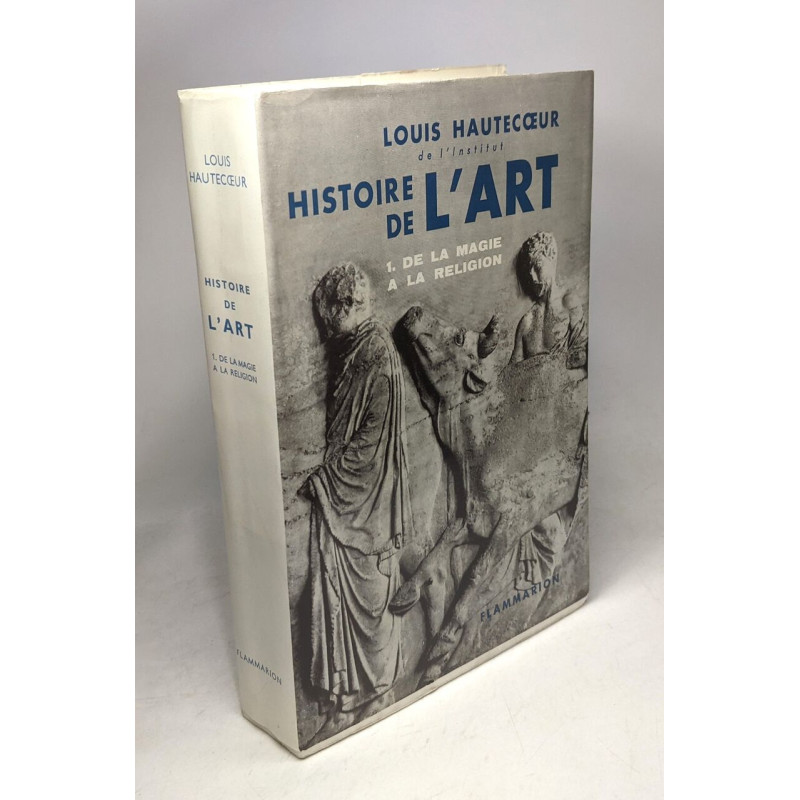 Histoire de l'art 1. de la magie à la religion