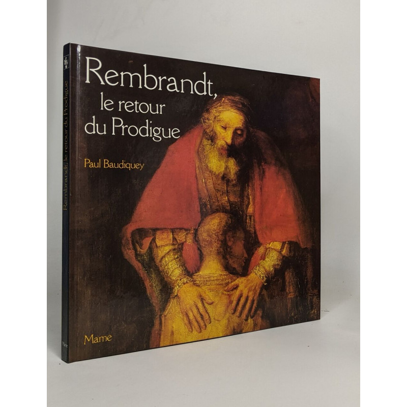 Rembrandt Le retour du prodigue