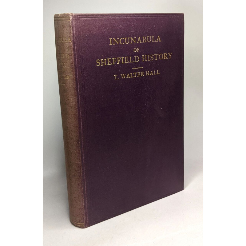 Incunabula of Sheffield History