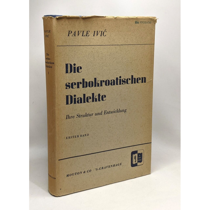 Die serbokroatischen dialekte ihre struktur und entwicklung -...