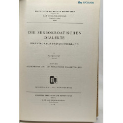 Die serbokroatischen dialekte ihre struktur und entwicklung -...