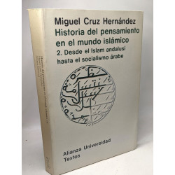 Historia del pensamiento en el mundo islamico: 1/ Desde los...