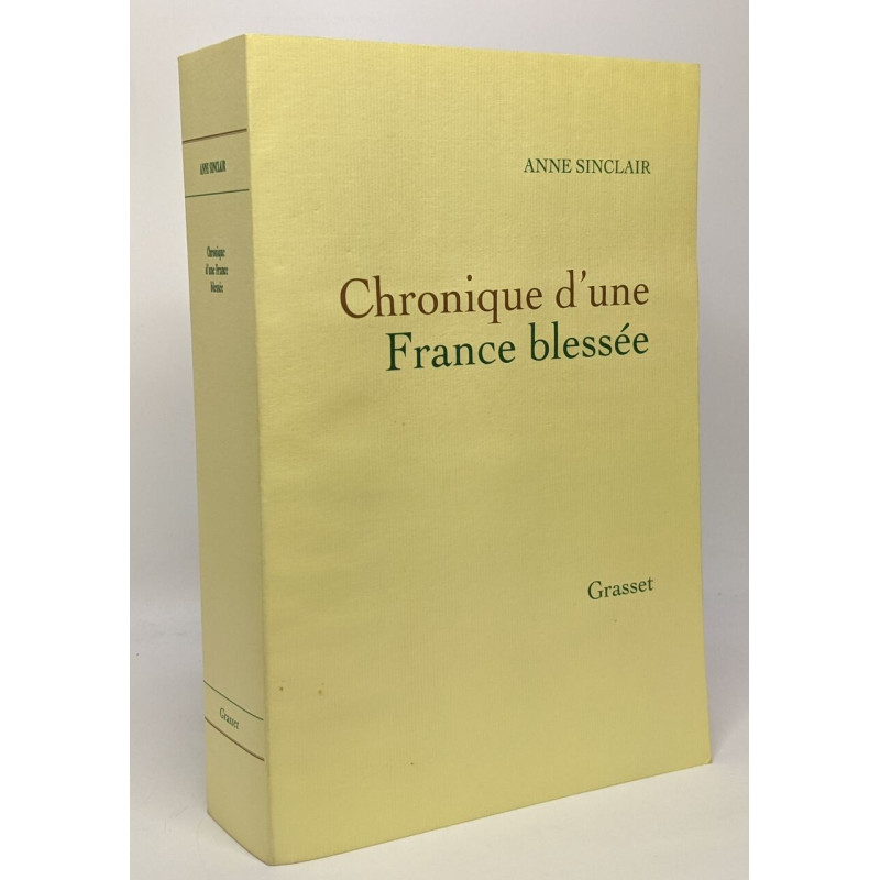 Chronique d'une France blessée