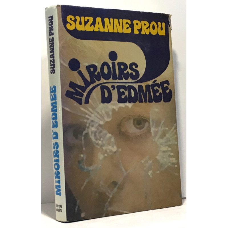 Miroirs d'Edmée