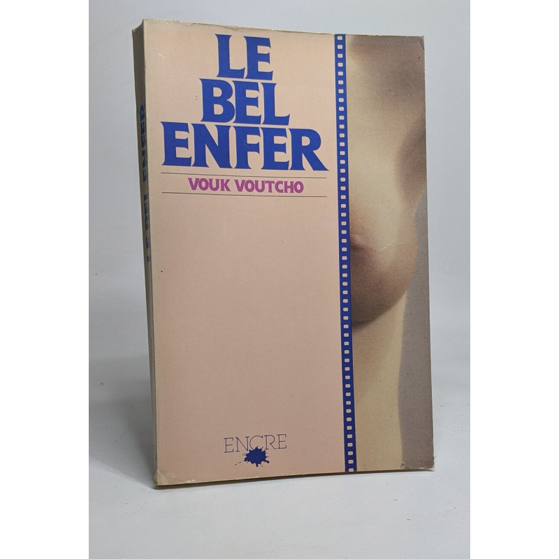 Le Bel enfer