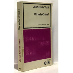 Où va la Chine? - préface d'Etienne Fajon