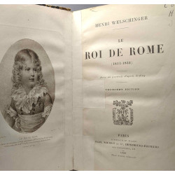 Le roi de Rome (1811-1832) - avec un portrait d'après Isabey -...