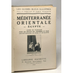 Méditerranée orientale - Egypte - les guides bleus illustrés