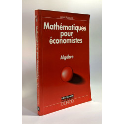 MATHEMATIQUES POUR ECONOMISTES : ALGEBRE