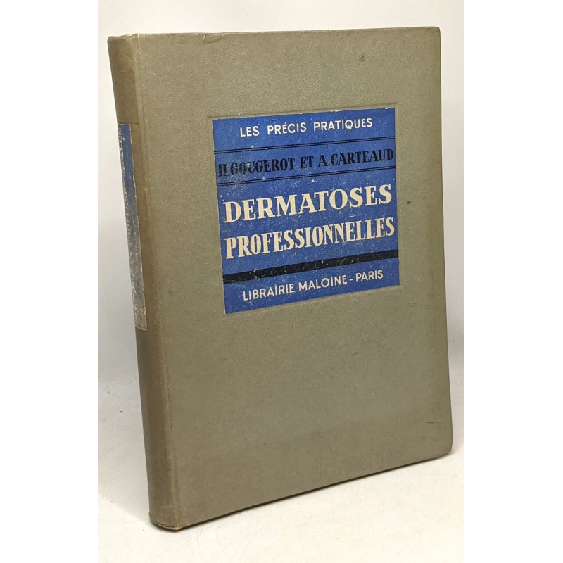 Les dermatoses professionnelles - les précis pratiques