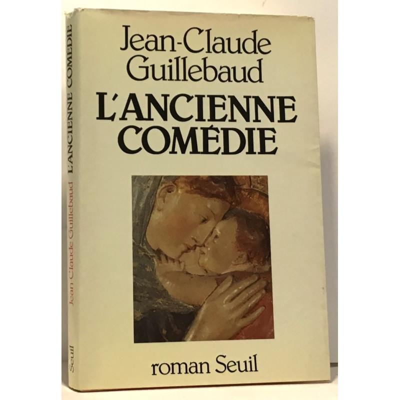 L'ancienne comédie