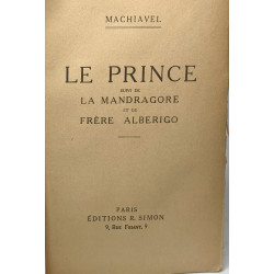 Le Prince suivi de La Mandragore et de Frère Alberigo