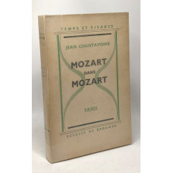 Mozart dans Mozart - temps et visages