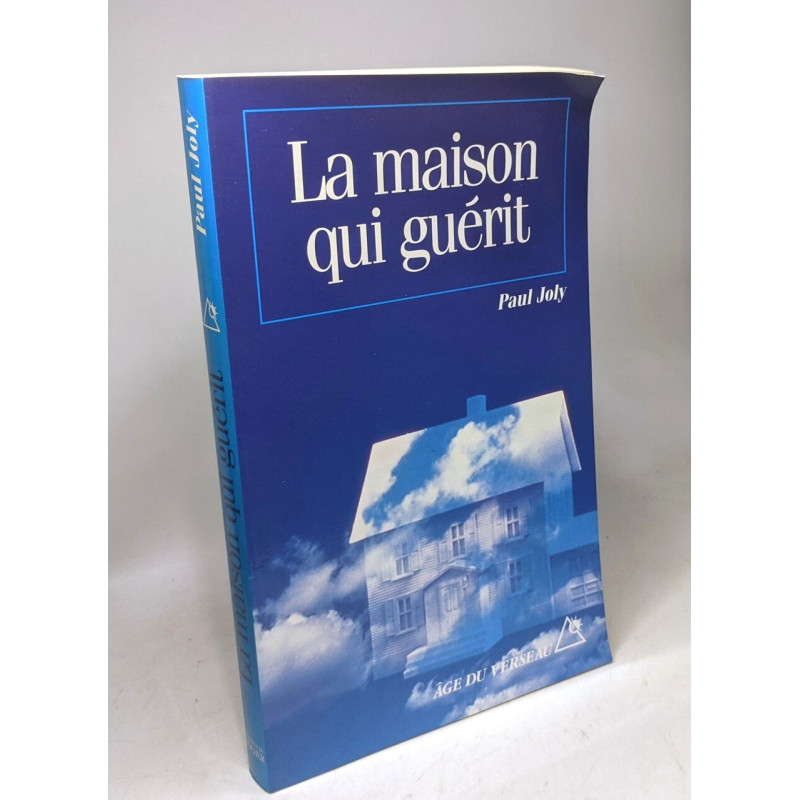 La Maison qui guérit